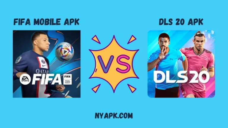 Fifa Mobile APK vs Dream League Soccer 2020 APK (Comparison)