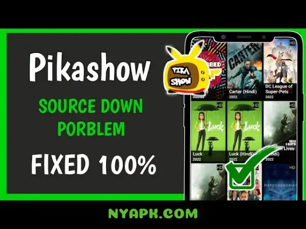 Fix Pikashow Source Down Problem