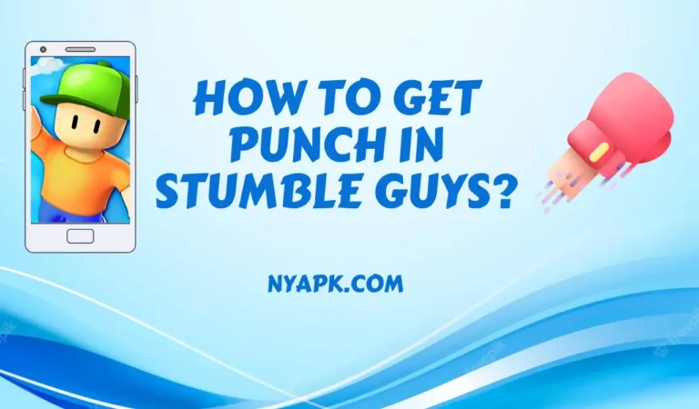 How To Get Punch in Stumble Guys? (Complete Guide)