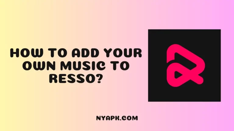 How To Add Your Own Music To Resso? (Complete Guide)