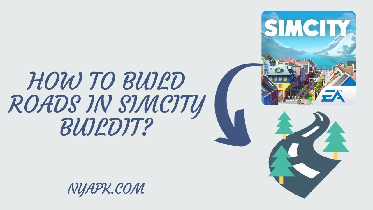 How To Build Roads in Simcity Buildit