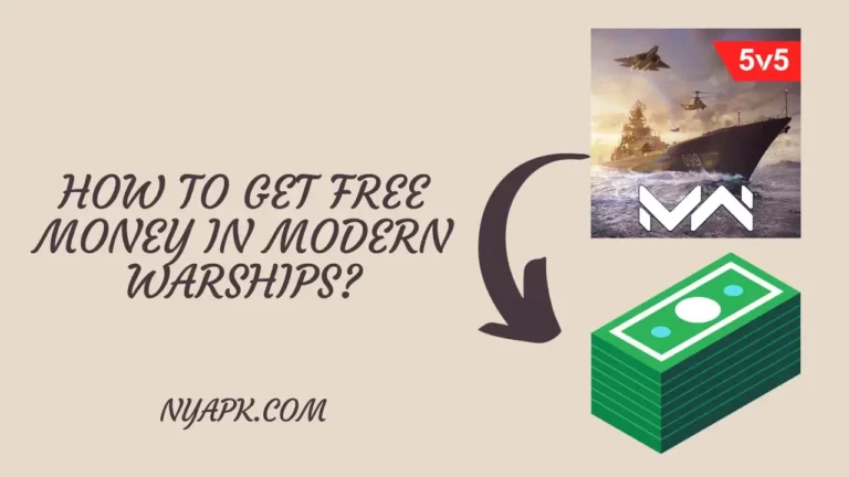 How To Get Free Money in Modern Warships? (Full Information)