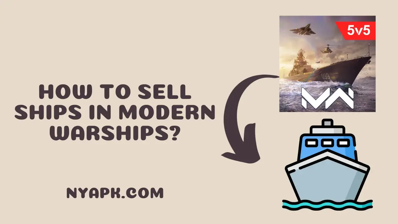 How To Sell Ships in Modern Warships