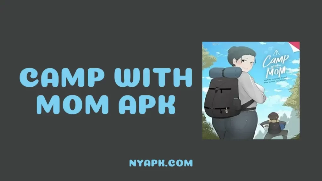 Camp with Mom APK Cover