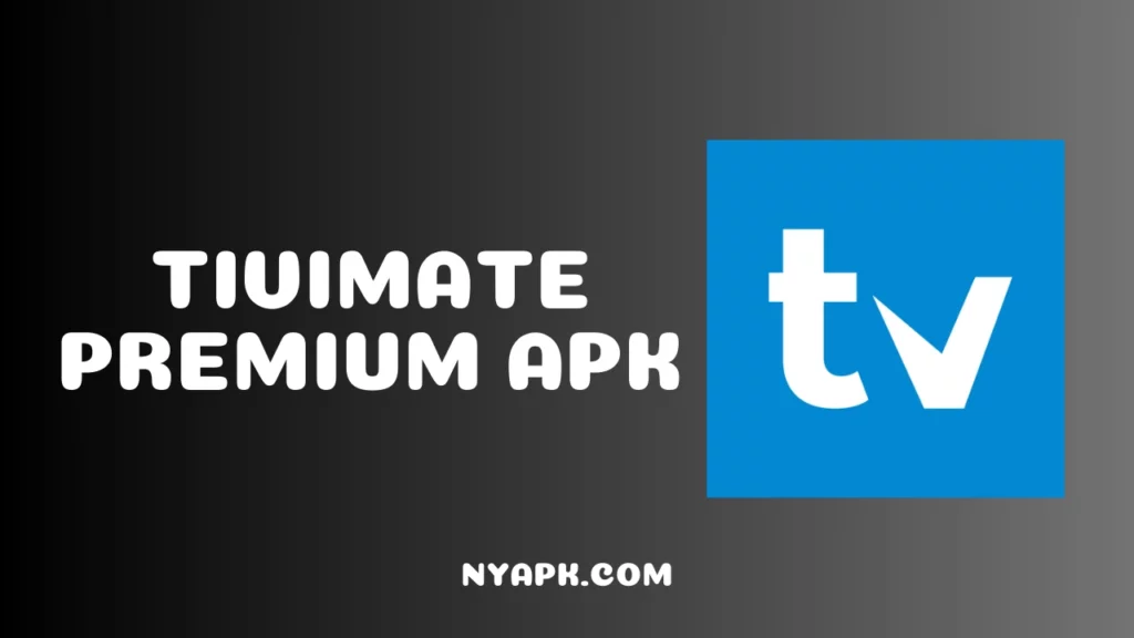 TiviMate Premium APK 2024 v4.7.0 Unlocked All Channels