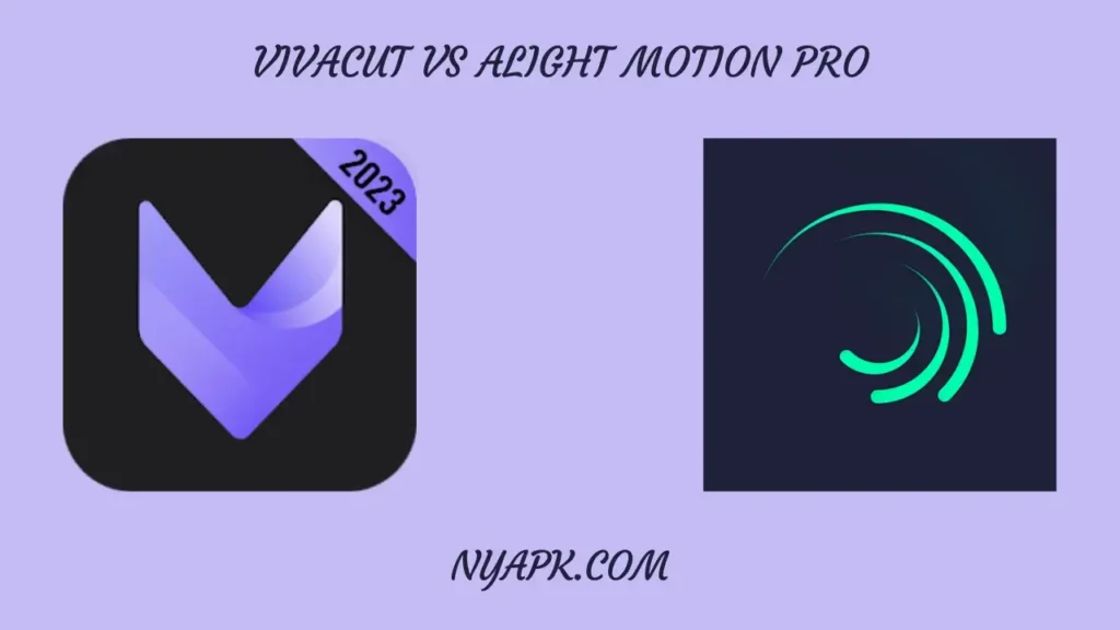VivaCut vs Alight Motion Pro