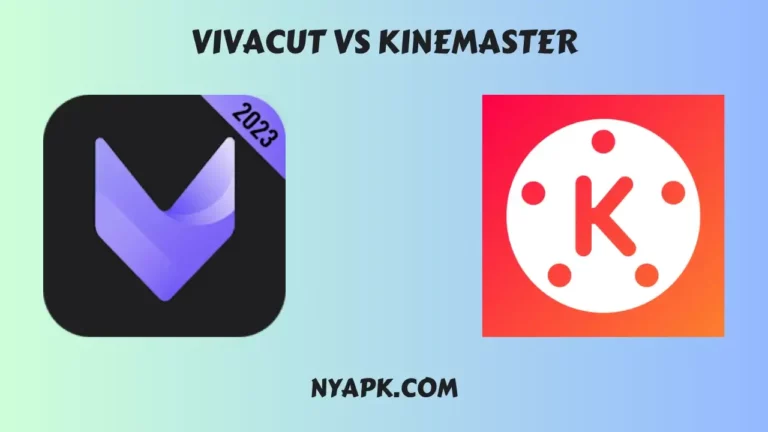 VivaCut vs KineMaster (Detailed Comparison)