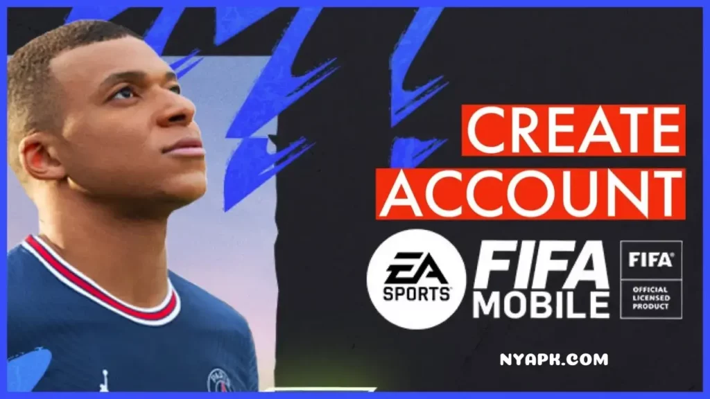 Create a New Account in FIFA Mobile Game