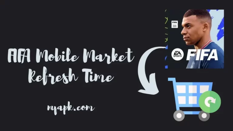 FIFA Mobile Market Refresh Time (Complete Information)