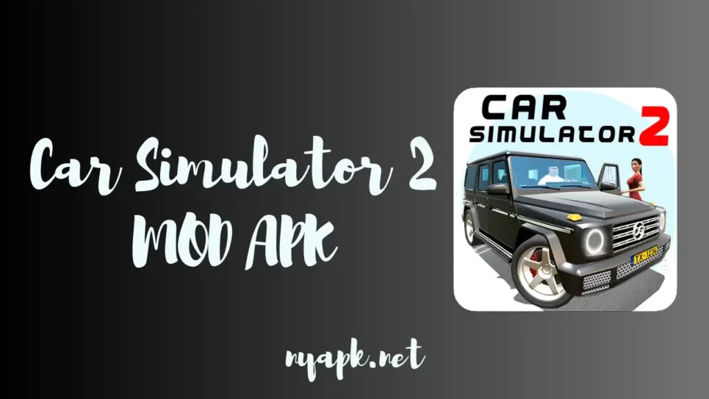 Car Simulator 2 MOD APK Cover