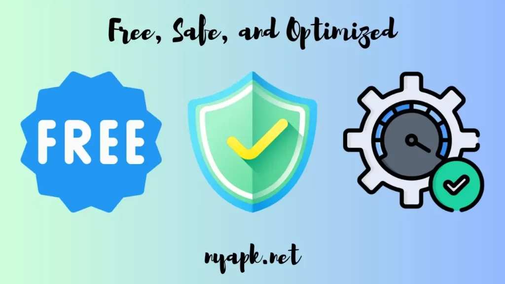 Free, Safe, and Optimized