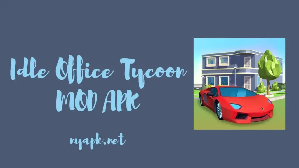 Idle Office Tycoon MOD APK Cover
