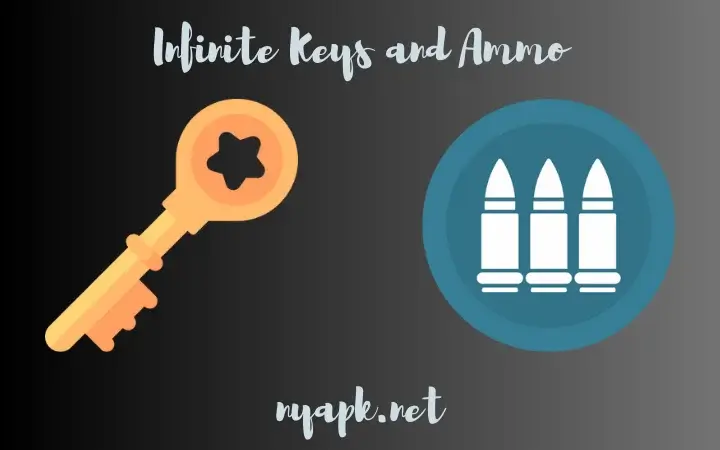 Infinite Keys and Ammo
